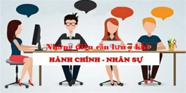 Học hành chính nhân sự và những điều cần lưu ý