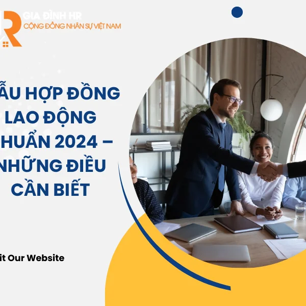 Mẫu Hợp Đồng Lao Động Chuẩn 2024 – Những Điều Cần Biết