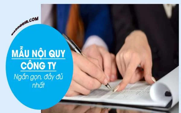 Nội Quy Lao Động Là Gì? Mẫu Nội Quy Lao Động Mới Nhất