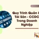 quy-trinh-quan-ly-tai-san-ccdc-trong-doanh-nghiep