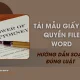 Tải Mẫu Giấy Ủy Quyền File Word và Hướng Dẫn Soạn Đúng Luật