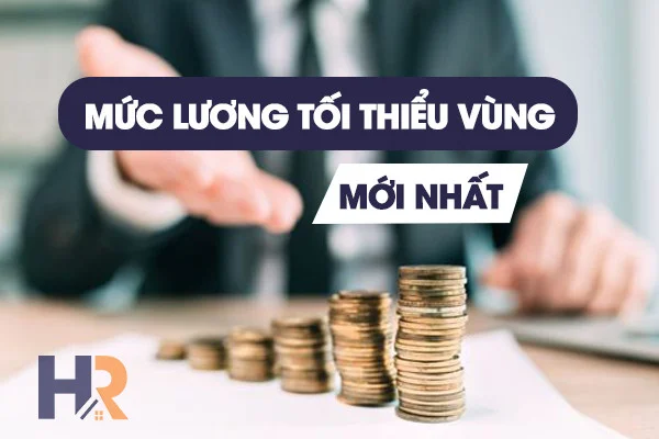 Mức Lương Tối Thiểu Vùng 2024