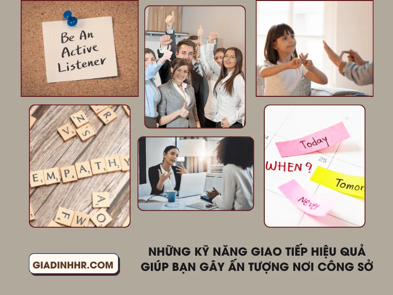 Những kỹ năng giao tiếp hiệu quả giúp bạn gây ấn tượng nơi công sở
