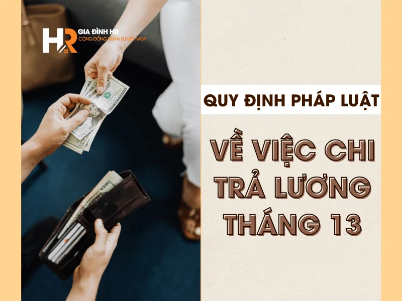 Quy định pháp luật Về việc chi trả lương tháng 13-min