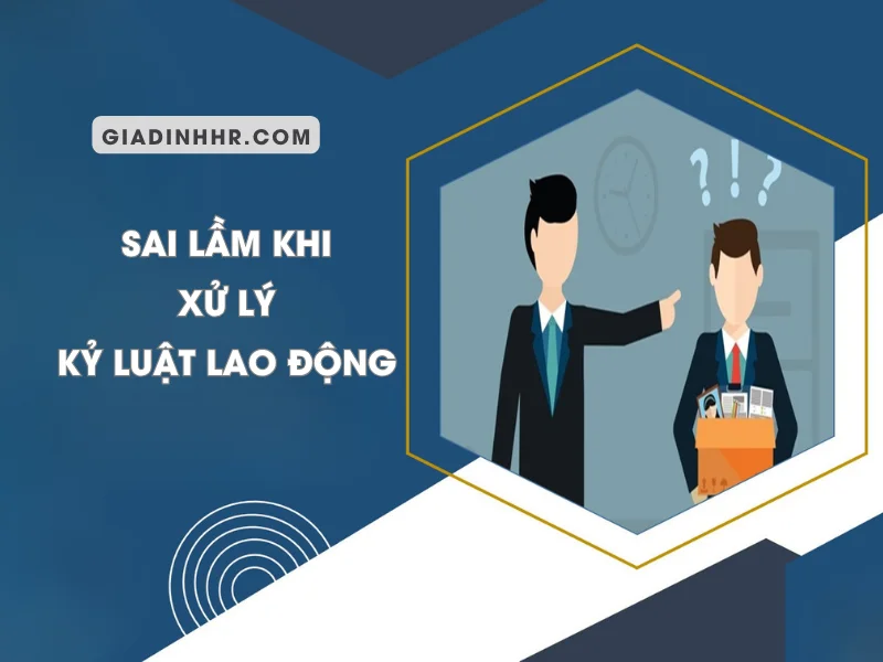 xu-ly-ky-luat-lao-dong-2